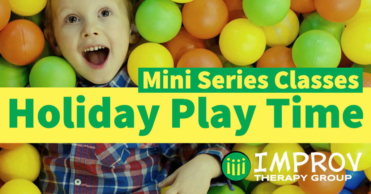 Holiday Mini Term Virtual Improv Therapy Group holiday-mini-term-virtual-improv-therapy-group